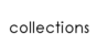 Collections
